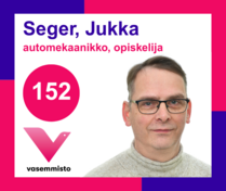 Ehdokas Kuntavaalit Lohja
Seger, Jukka, automekaanikko, opiskelija